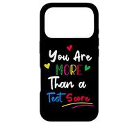 You are More Than A Test Score Teacher Day School Coque pour iPhone 17 Pro