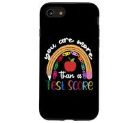 You are More Than A Test Score Teacher Day School Coque pour iPhone SE (2020) / 7/8