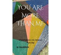 You Are More Than Me: Whispering Fictional Poetry