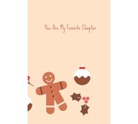 You Are My Favorite Chapter: A Heartfelt Journal for Capturing Memories, Reflecting on Life, and Celebrating Every Moment.