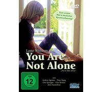You are not alone: 2. Auflage mit deutscher Synchronfassung