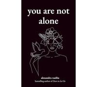 You Are Not Alone: Poems to Embrace Emotional Healing and Inner Strength