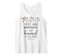 You are Precious Honored in My Sight Isaiah 43:4 Bible Verse Débardeur