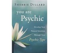 You Are Psychic by Sherrie Dillard Inconnu (Auteur)