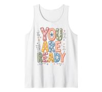 You are Ready Testing Week Test Day Teachers Students Débardeur