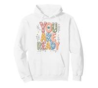 You are Ready Testing Week Test Day Teachers Students Sweat à Capuche
