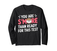 You are S'more Than Ready for This Test Motivation Examen Manche Longue