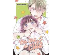 You are So Cute - Tome 4 (VF) - Akari Hatta - Akata - broché - Manga