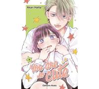 You are So Cute - Tome 4 (VF) - Akari Hatta - Akata - broché - Manga