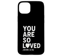You Are So Loved John 3:16 Verse biblique chrétien Coque pour iPhone 15 Plus