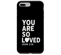 You Are So Loved John 3:16 Verse biblique chrétien Coque pour iPhone 7 Plus/8 Plus