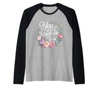 You are So Much Stronger Than You Think Strength Pride - Manche Raglan