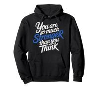 You are So Much Stronger Than You Think - Sweat à Capuche