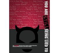 You Are STILL Being Lied To: The REMIXED Disinformation Guide to Media Distortion, Historical Whitewashes and Cultural Myths