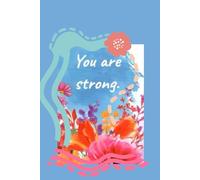 You are strong-Lined Notebook with heart interior