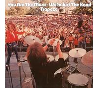 Trapeze – You Are the Music... We're Just the Band – Vinyle 12"