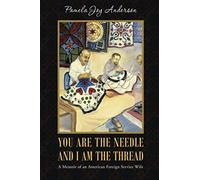 You Are The Needle And I Am The Thread
