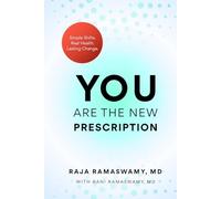YOU Are the New Prescription: Simple Shifts. Real Health. Lasting Change.