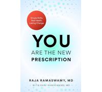 YOU Are the New Prescription: Simple Shifts. Real Health. Lasting Change.
