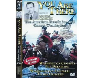 You Are There - The American Revolution and George Washington