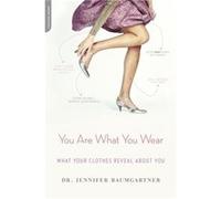 You Are What You Wear