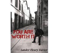 You Are Worth It