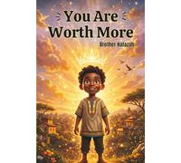 You Are Worth More