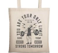 You are Your Only Limit Sore Today Strong Tomorrow Sac fourre-tout en coton naturel écologique Beige