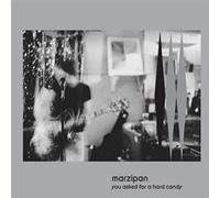 Marzipan You Asked For A Hard Candy (Vinyl)