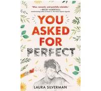 Laura Silverman – You Asked for Perfect – Roman – broché
