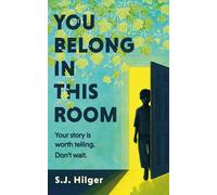 You Belong in This Room Your story is worth telling. Don't wait. - Susan J Hilger - Luca Publishing - ebook (ePub) - Livre