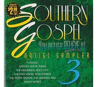 You Better Believe It Volume Three: Southern Gospel Music CD