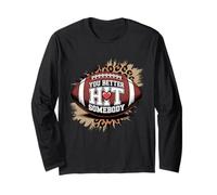 You Better Hit Somebody Game Day Saison de Football pour Mamans Manche Longue