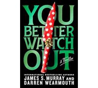 You Better Watch Out