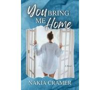 You Bring Me Home