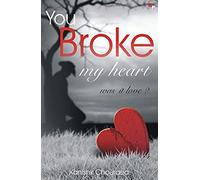 You Broke My Heart