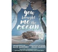 You Brought Me The Ocean