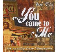 You Came To Me (Live Worship)