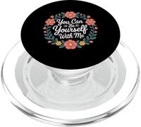 You Can Be Yourself with Me Safe Comfort Support - PopSockets PopGrip pour MagSafe