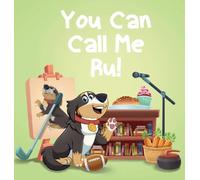 You Can Call Me Ru!