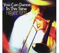 You Can Dance to This Tune