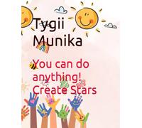 You can do anything! Create Stars