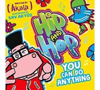 You Can do Anything (Hip and Hop)