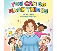 You Can Do Hard Things