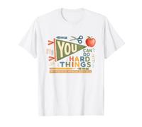 You Can Do Hard Things Back to School Professeur inspirant T-Shirt