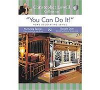 You Can Do It - Home Decorating: Nuturing Spaces And Double Duty G