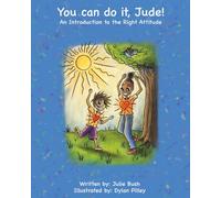 You Can Do It, Jude!: An Introduction to the Right Attitude