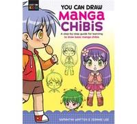 You Can Draw Manga Chibis by Jeannie Lee Jeannie Lee (Auteur)