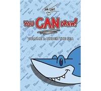 You CAN Draw Volume 1 Under the Sea by Tom Gant Tom Gant (Auteur)
