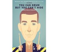You Can Drum but You Can't Hide (New Yorkshire Stories) - [Livre en VO] Simon Wolstencroft (Auteur)